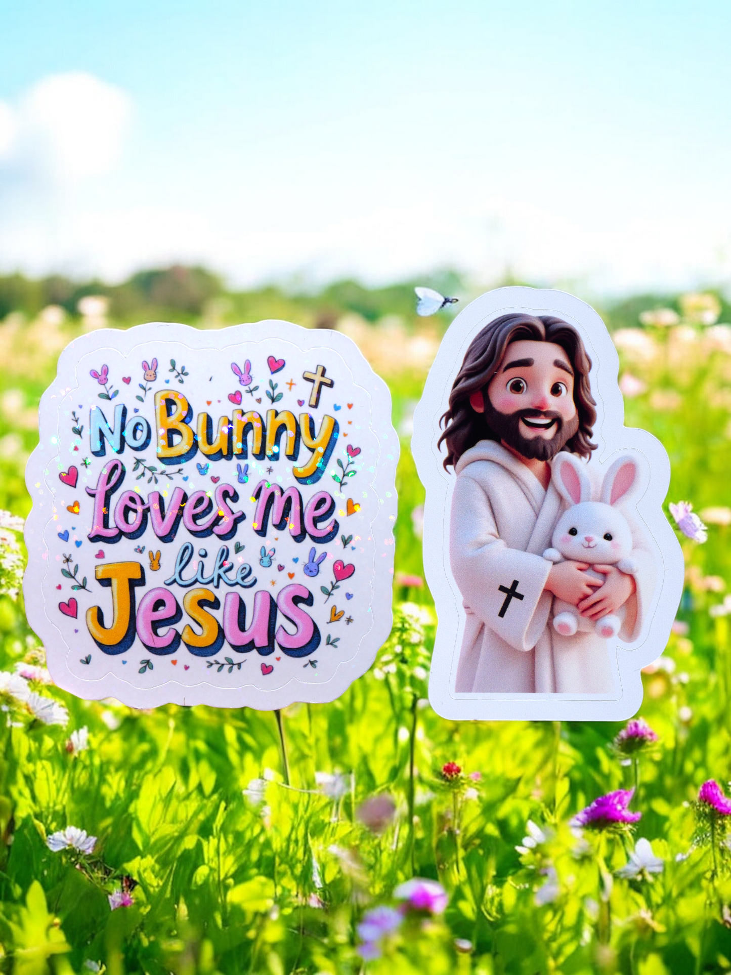 No bunny loves me like Jesus Stickers