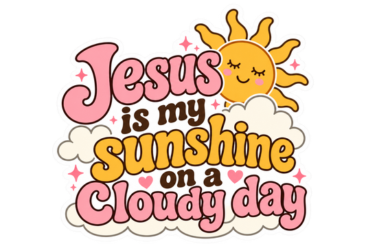 Jesus is my sunshine Sticker
